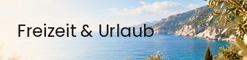 Freizeit & Urlaub